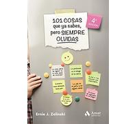 101 Cosas Que Ya Sabes, Pero Siempre Olvidas (AMAT)