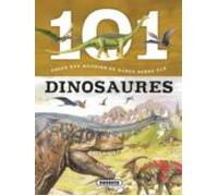 101 coses que hauries de saber sobre els dinosaures