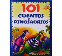 101 CUENTOS DE DINOSAURIOS - PEQUEÑO