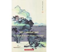 101 Cuentos Zen (rustica 2018)