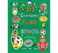 101 CURIOSIDADES FÚTBOL