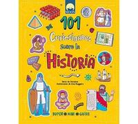 101 CURIOSIDADES SOBRE LA HISTORIA