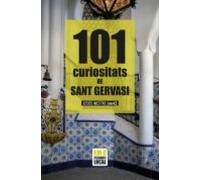 101 Curiositats De Sant Gervasi