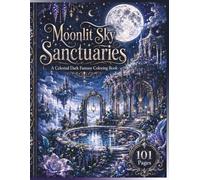 101 Dark Fantasy Sky Sanctuaries Designs: Coloring Book