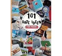 101 Date Ideen Für Paare - abc date buch: Lassen Sie sich von kreativen Date Ideen, individualisierbaren Erinnerungsbüchern und exklusiven Fotoalben ... Sie die innovative Wunschliste für Paare