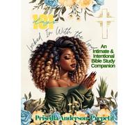 101 Days Lock In With the Lord: An Intimate and Intentional Bible Study Companion
