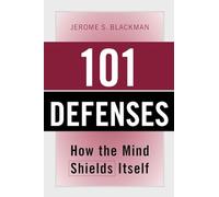 101 Defensas: Cómo la mente se protege – Routledge