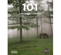 101 Destinos de España aún más Sorprendentes (Guías Singulares)