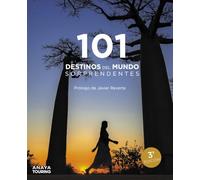 101 Destinos del mundo Sorprendentes (Guías Singulares)