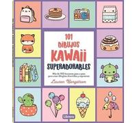 101 dibujos kawaii superadorables | Lauren Bergstrom