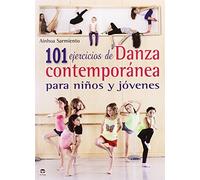 101 Ejercicios De Danza Contemporanea Para Niños Y Jovenes
