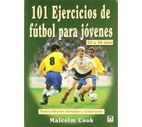 101 ejercicios de fútbol para niños de 12 a 16 años