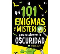 101 enigmas y misterios para resolver en la oscuridad – No ficción ilustrados – Montena