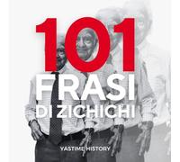 101 Frasi di Zichichi: Le frasi che hanno caratterizzato la popolarità di Antonio Zichichi