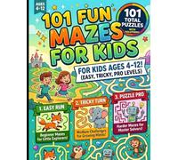 101 Fun Mazes for Kids: Maze Puzzle Book with Solutions | Brain-Boosting Activity Workbook for Boys & Girls Ages 4-12
