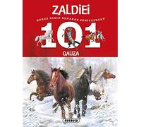 101 gauza buruz jakin beharko zenituzkeen zaldiei