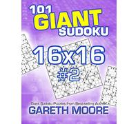 101 Giant Sudoku 16x16 #2