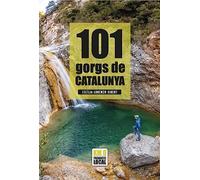 101 GORGS DE CATALUNYA (KM0 - PRODUCTE LOCAL)