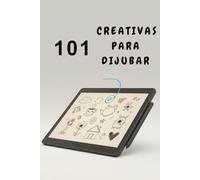101 Ideas Creativas para Dibujar - Drawing Prompts in Spanish: 101 Retos de Sketchbook para Ilustración, Manga y Dibujo Realista