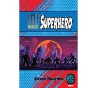 101 Ideas: Superhero: Deluxe