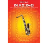 101 Jazz Songs for Tenor Sax (Tapa blanda) (Importación USA)