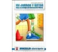 101 Juegos Y Retos Para Alumn@s De Educacion Fisica