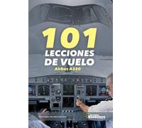 101 Lecciones de Vuelo Airbus A320