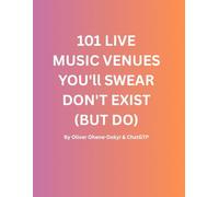 101 Live Music Venues You’ll Swear Don’t Exist (But Do)