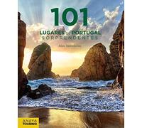 101 Lugares de Portugal sorprendentes (Guías Singulares)