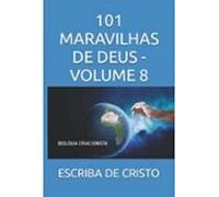 101 Maravilhas De Deus - Vol 8 (ebook)