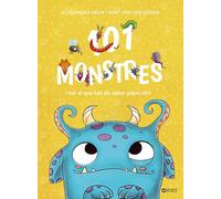 101 monstres i tot el que has de saber sobre ells! (Llibres infantils i juvenils - Diversos)