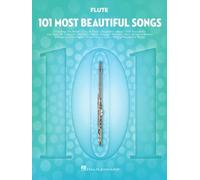 101 Most Beautiful Songs: For Flute (101 Songs)
