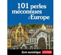 101 Perles Méconnues Deurope (ebook)