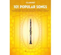 101 popular songs for clarinet (CLARINETTE)