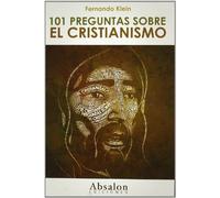 101 Preguntas Sobre El Cristianismo