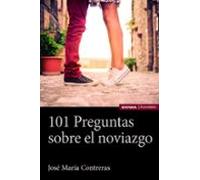 101 Preguntas Sobre El Noviazgo