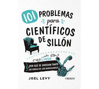 101 problemas para científicos de sillón (Libros singulares)