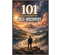 101 Questions for Self-Discovery