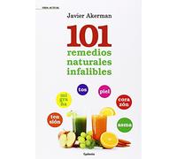 101 remedios naturales infalibles: 7 (Vida actual)