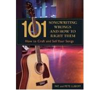 101 Songwriting Wrongs And How To Right Them (ebook)