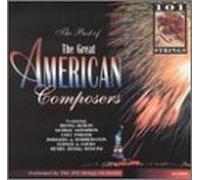 101 Strings - Best of Great American Composers [Casete]