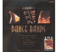 101 Strings - Golden Age of Dance Bands
