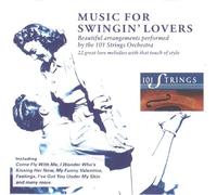 101 Strings - Music for Swingin Lovers