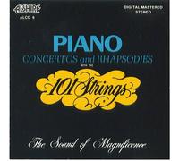 101 Strings: Piano Concertos and Rhapsodies