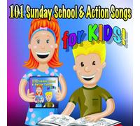 101 Sunday School & Actions Songs for Kids