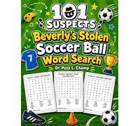 101 Suspects: Beverly’s Stolen Soccer Ball Word Search