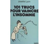 101 Trucs Pour Vaincre Linsomnie (ebook)