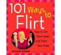 101 Ways To Flirt (ebook)