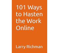101 Ways to Hasten the Work Online