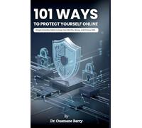 101 Ways to Protect Yourself Online